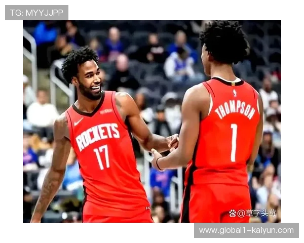 火箭背靠背作战阵容微调 阿门回归提升后场防守强度